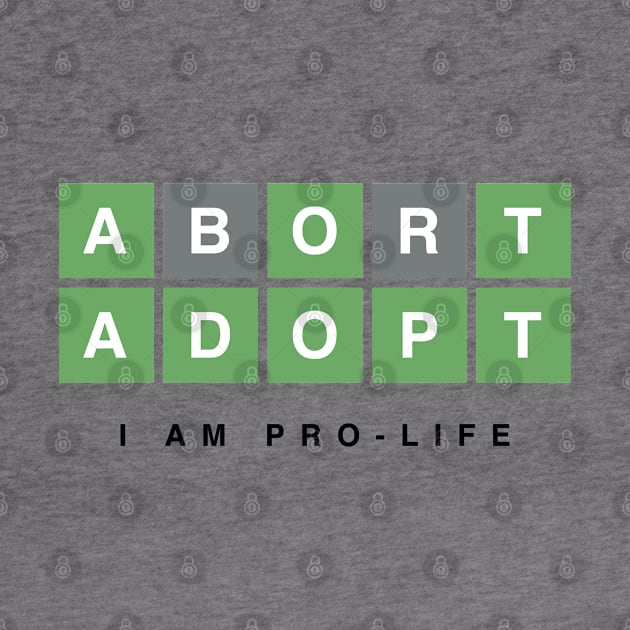 Pro Life - Abortion - Wordle by Design By Leo